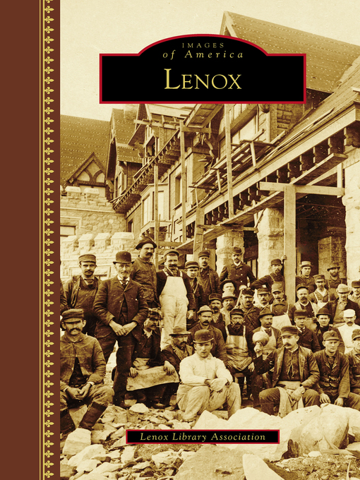 Title details for Lenox by Arcadia Publishing Inc. - Available